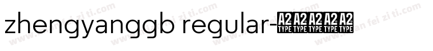 zhengyanggb regular字体转换